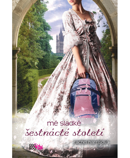 Mé sladké šestnácté století