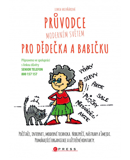 Průvodce moderním světem pro dědečka a babičku