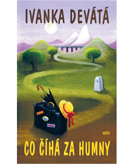 Co číhá za humny
