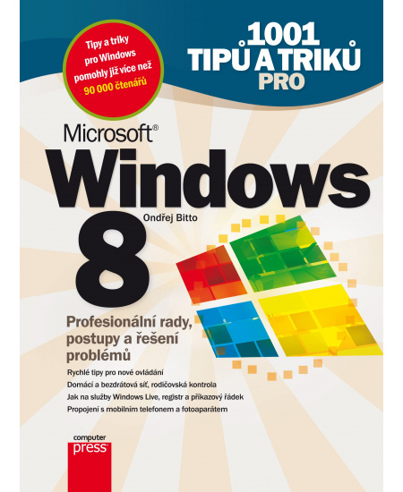 1001 tipů a triků pro Microsoft Windows 8