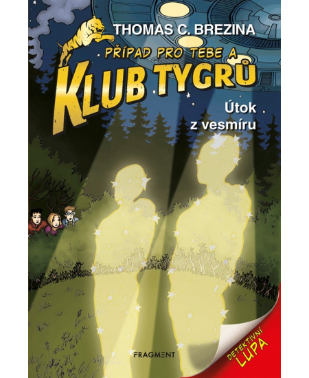 Klub Tygrů - Útok z vesmíru