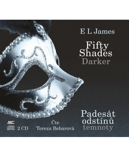 Fifty Shades Darker Padesát odstínů temnoty (audiokniha)