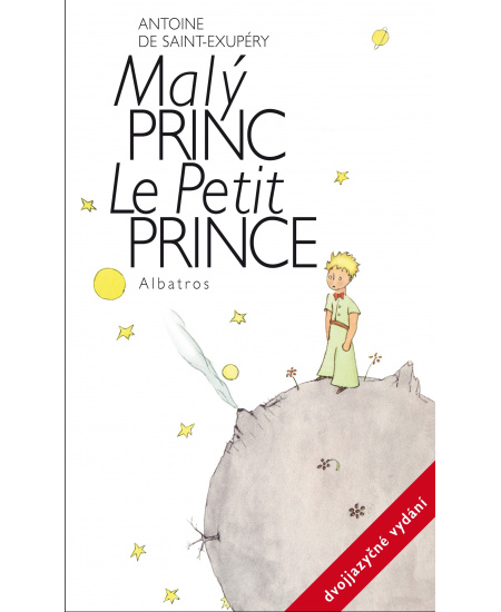 Malý princ - dvojjazyčné vydání ALBATROS