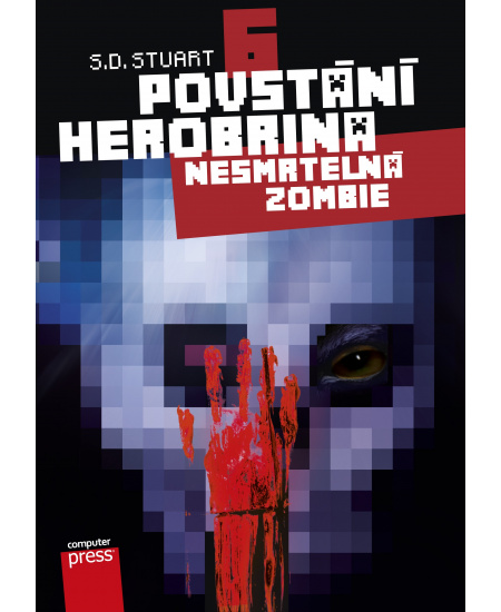 Povstání Herobrina 6 – Nesmrtelná zombie
