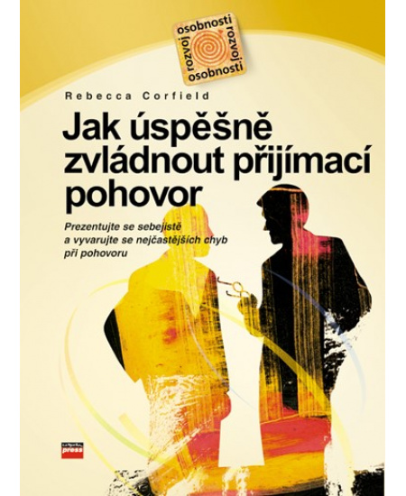 Jak úspěšně zvládnout přijímací pohovor