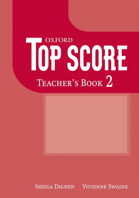 TOP SCORE 2 TEACHER´S BOOK Oxford University Press
