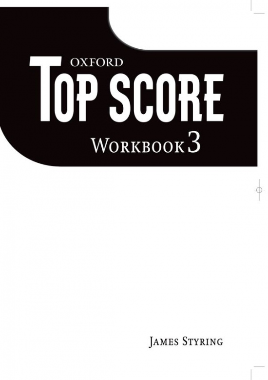 TOP SCORE 3 WORKBOOK Oxford University Press