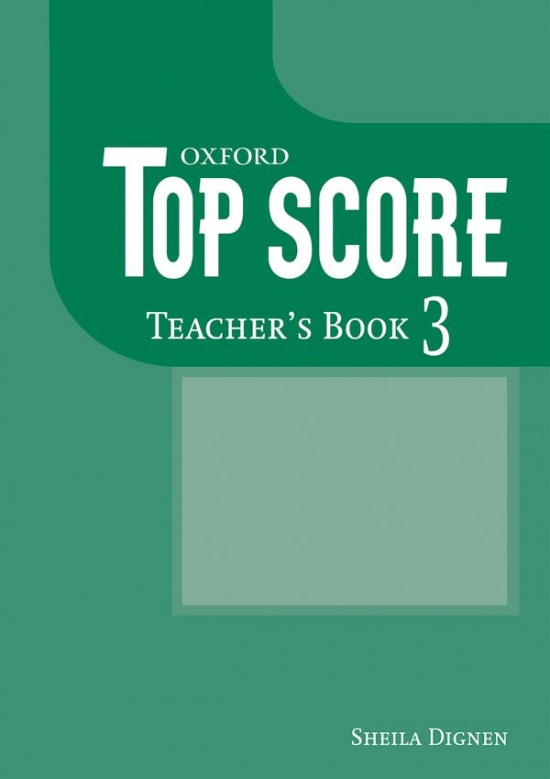 TOP SCORE 3 TEACHER´S BOOK Oxford University Press