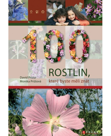 100 rostlin, které byste měli znát