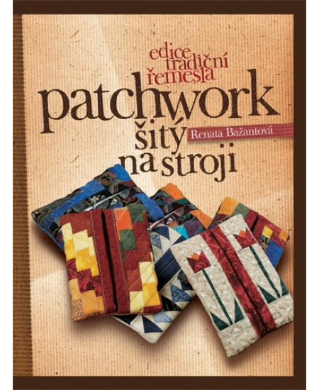 Patchwork šitý na stroji