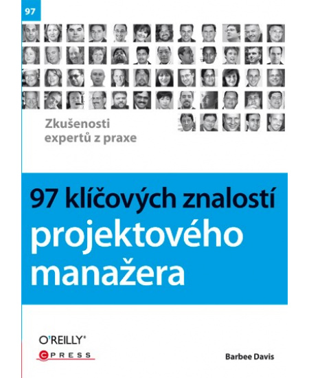 97 klíčových znalostí projektového manažera