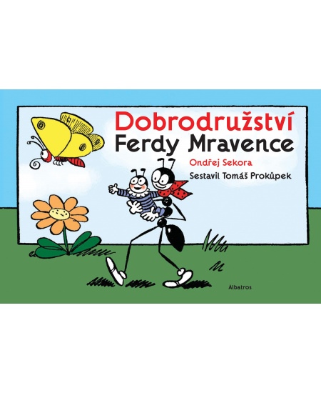 Dobrodružství Ferdy Mravence