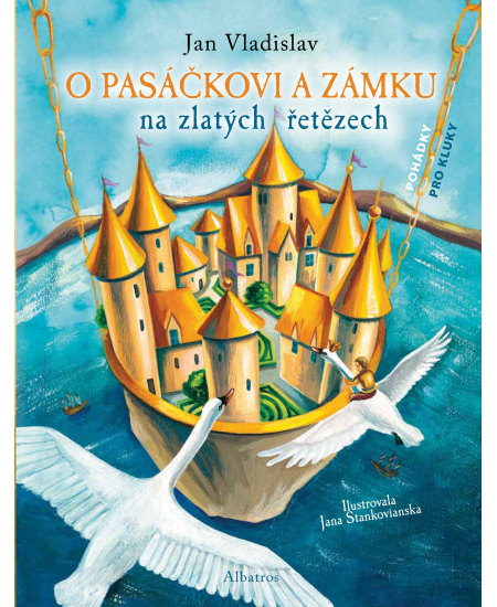 O pasáčkovi a zámku na zlatých řetězech