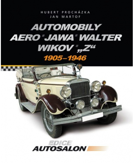 Automobily Aero, Jawa, Walter, Wikov, 'Z'