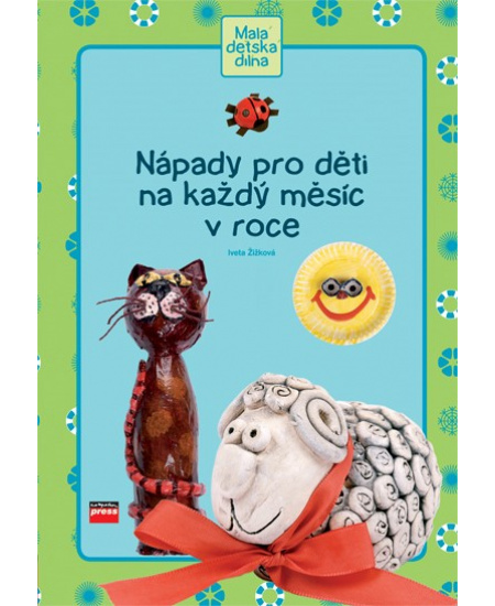 Nápady pro děti na každý měsíc v roce