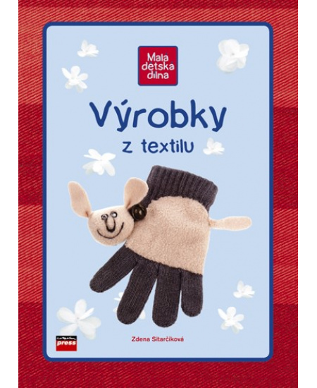 Výrobky z textilu