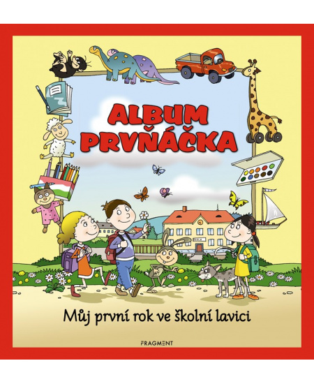 Album prvňáčka – Můj první rok ve školní lavici