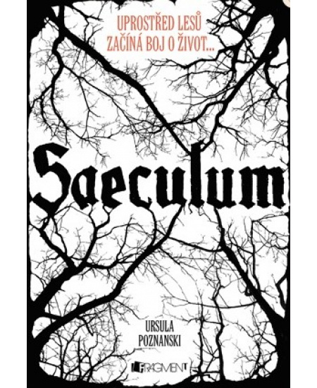 Saeculum – Uprostřed lesů začíná boj o život... Fragment