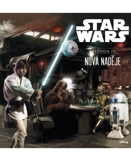 Star Wars IV: Nová naděje (ilustrované vydání) ALBATROS