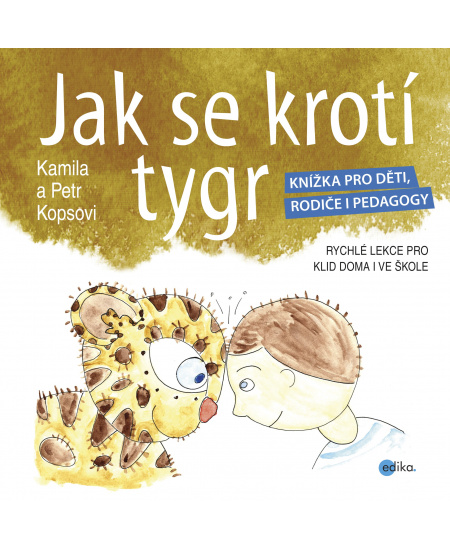 Jak se krotí tygr
