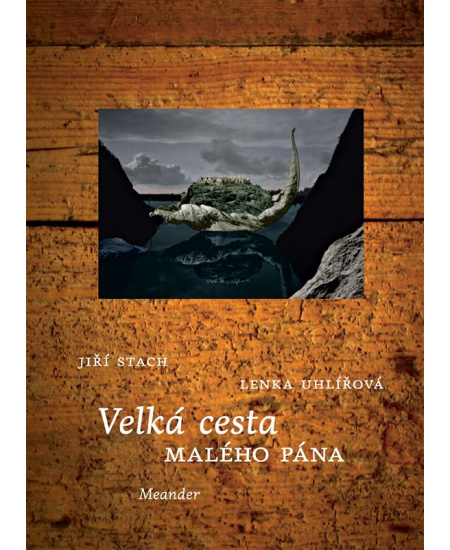 Velká cesta Malého pána