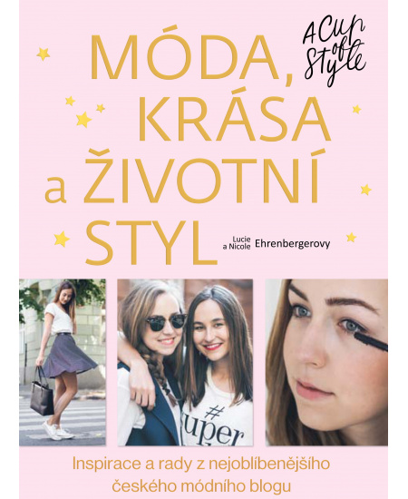 Móda, krása a životní styl - A Cup of Style