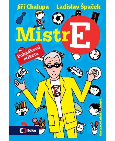 Mistr E - Pohádková etiketa