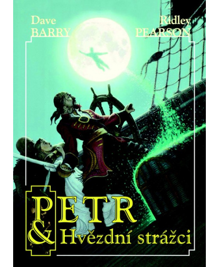 Petr a hvězdní strážci