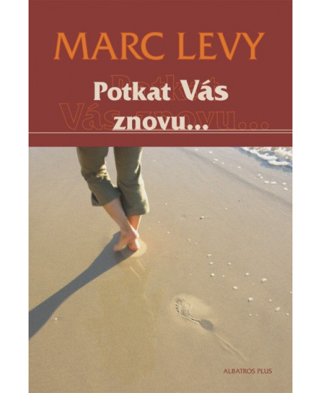 Potkat Vás znovu...