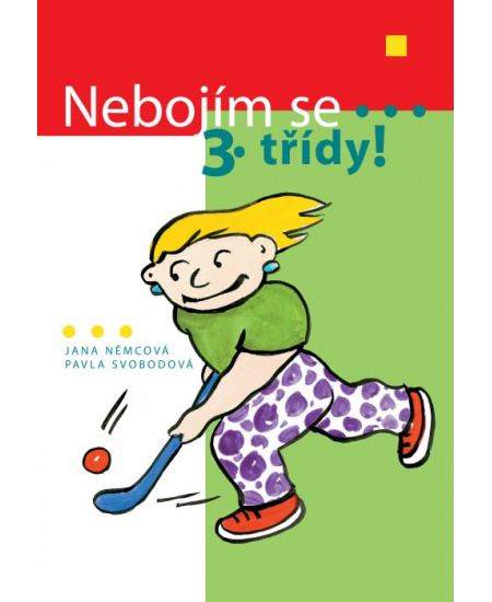 Nebojím se 3.třídy!