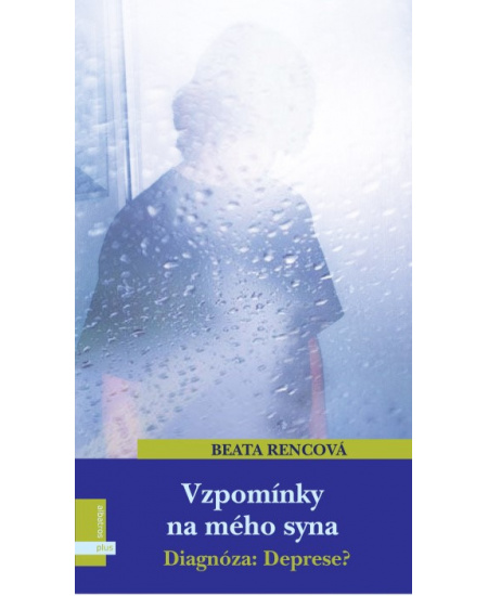 Vzpomínky na mého syna
