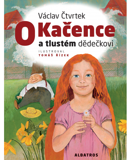 O Kačence a tlustém dědečkovi
