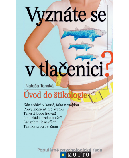Vyznáte se v tlačenici ?