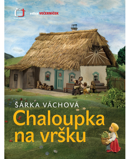 Chaloupka na vršku