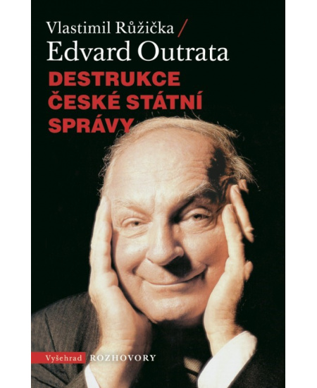 Destrukce české státní správy