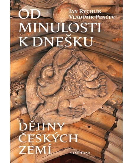 Od minulosti k dnešku