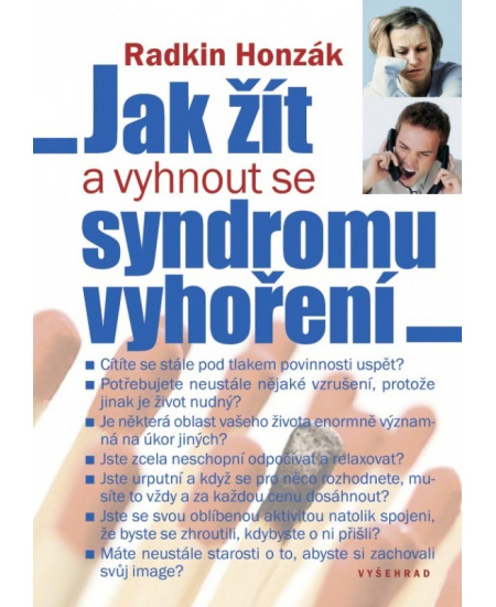 Jak žít a vyhnout se syndromu vyhoření