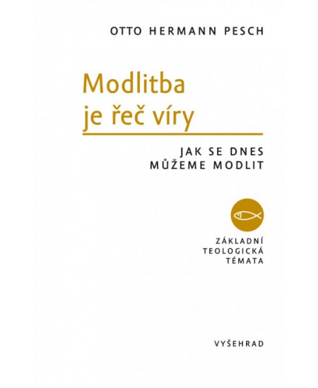 Modlitba je řeč víry