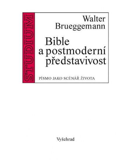 Bible a postmoderní představivost