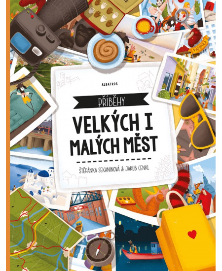 Příběhy velkých i malých měst