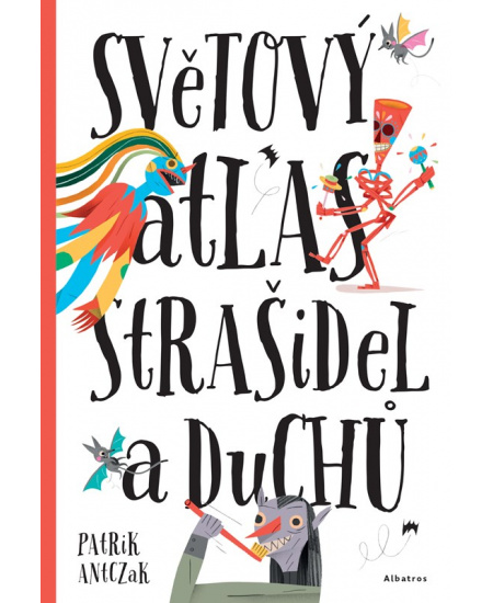 Světový atlas strašidel a duchů
