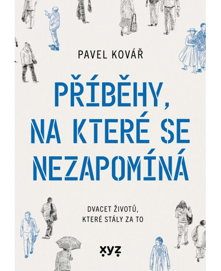 Příběhy, na které se nezapomíná