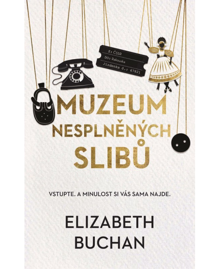 Muzeum nesplněných slibů