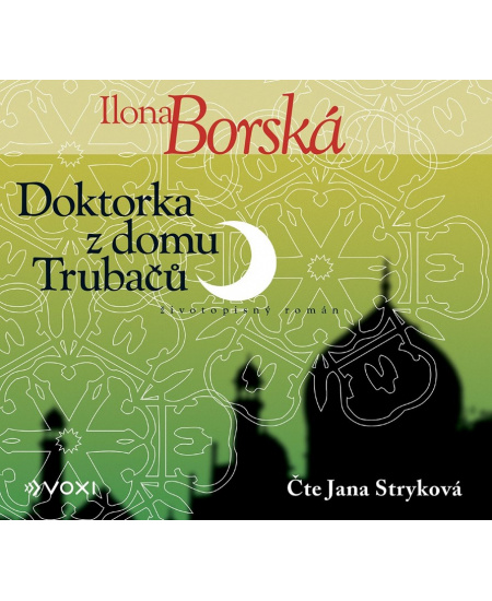 Doktorka z domu Trubačů (audiokniha)