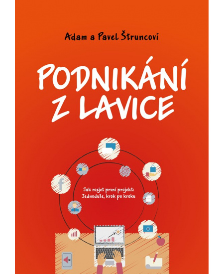 Podnikání z lavice