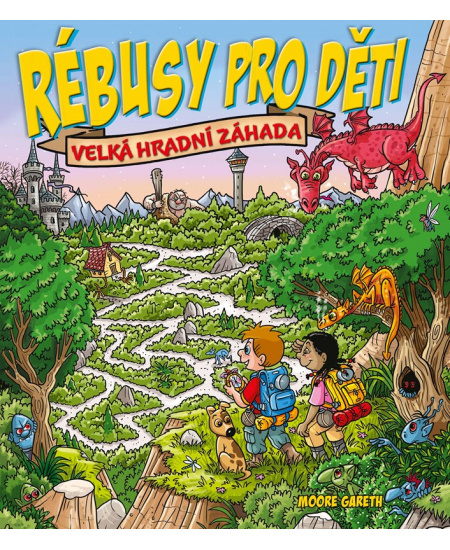 Rébusy pro děti: Velká hradní záhada