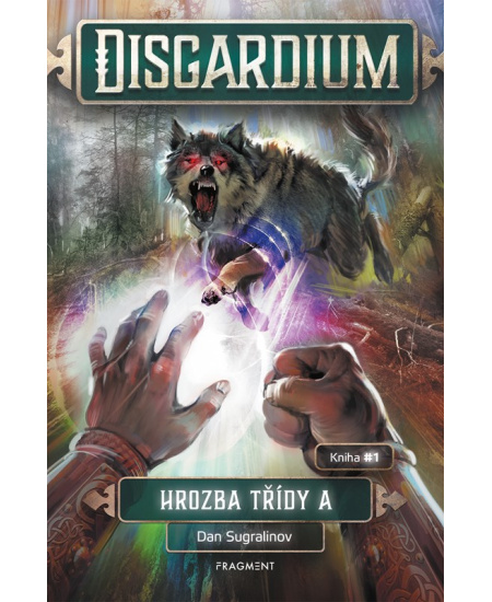 Disgardium 1 – Hrozba třídy A