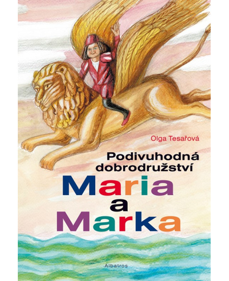 Podivuhodná dobrodružství Maria a Marka
