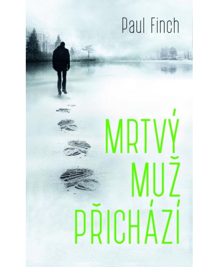 Mrtvý muž přichází