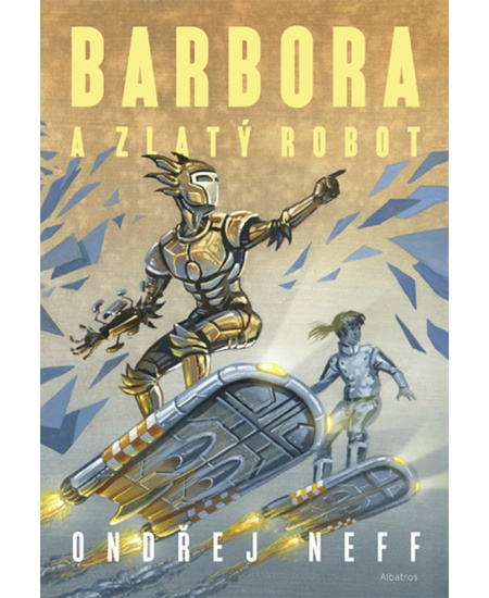 Barbora a Zlatý robot ALBATROS